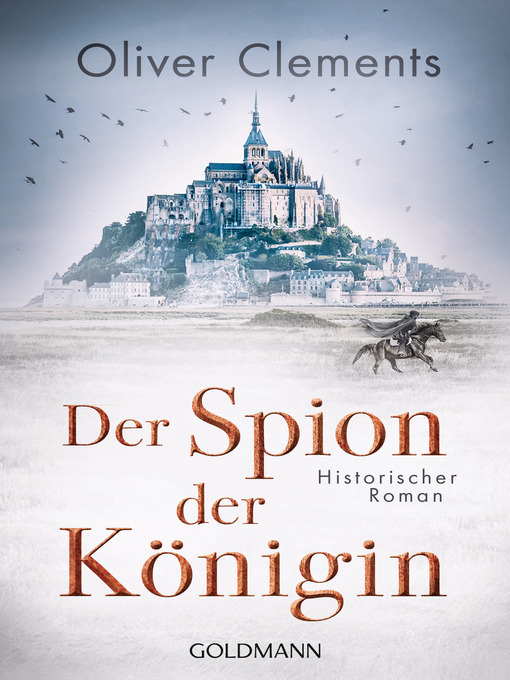 Title details for Der Spion der Königin by Oliver Clements - Wait list